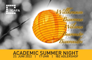 Academic Summer Night @ IBZ Adlershof